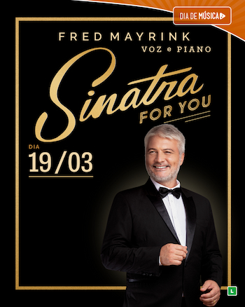 Sinatra For You no TEATRO CLARO RIO
