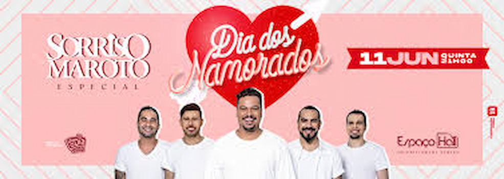 Sorriso Maroto - Semana dos Namorados no ESPAÇO HALL - RJ