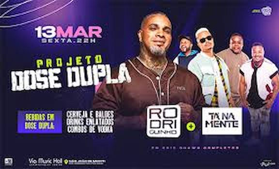 Tá na Mente e Rodriguinho na VIA MUSIC HALL