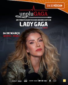 unpluGAGA com Alessandra VERNEY no TEATRO CLARO RIO