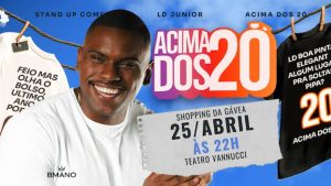 Acima dos 20 - Com LD no Teatro Vanucci