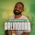 Arlindinho das Antigas no BECO DO RATO