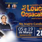 As Loucas de Copacabana no TEATRO CÂNDIDO MENDES