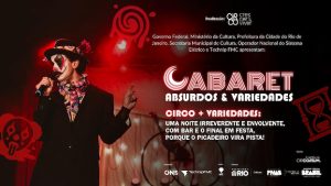 CABARET – Absurdos e Variedades no CIRCO CRESCER E VIVER