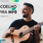 DAVID COELHO - TUDO VIRA MPB NO TEATRO FASHION MALL - RJ