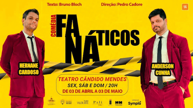 FANÁTICOS NO TEATRO CÂNDIDO MENDES