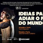 Ideias para Adiar o Fim do Mundo no CIRCO CRESCER E VIVER