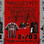 Manchester Fluminense, Minissaia, Tenebrium na Audio Rebel