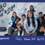 POR ISSO TUDO ACABOU ASSIM NO TEATRO CESGRANRIO - RJ