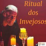Ritual dos Invejosos no TEATRO CÂNDIDO MENDES