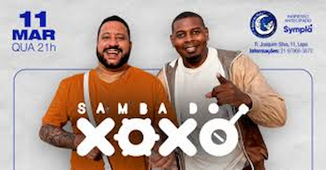 SAMBA DO XOXÓ E CONVIDADOS BECO DO RATO 11/03