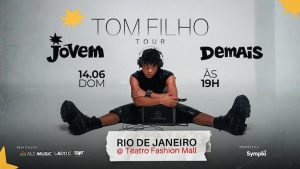 TOM FILHO NO RIO DE JANEIRO NO TEATRO FASHION MALL - RJ