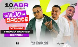 Vitinho, Thiago Soares e Bernini na VIA MUSIC HALL