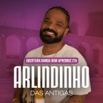 Arlindinho das Antigas no BECO DO RATO