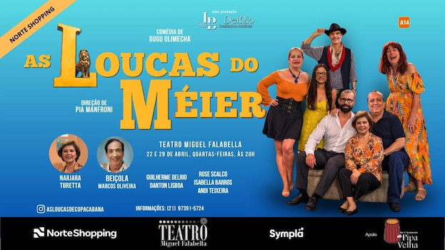 "As Loucas do Méier" no TEATRO MIGUEL FALABELLA