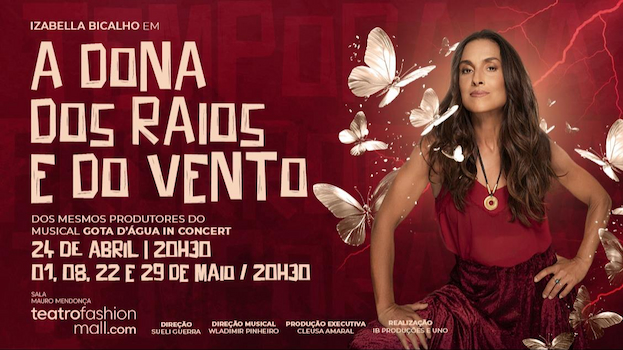 DONA DOS RAIOS E DO VENTO NO TEATRO FASHION MALL - RJ