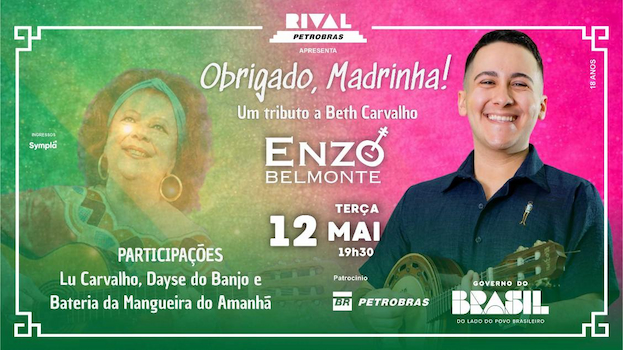 ENZO BELMONTE EM “OBRIGADA, MADRINHA! UM TRIBUTO A BETH CARVALHO” NO TEATRO RIVAL PETROBRAS