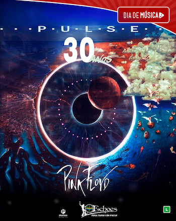 Echoes Pink Floyd - Pulse no TEATRO CLARO RIO