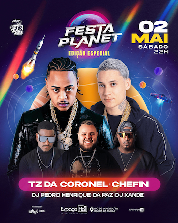 Festa Planet no ESPAÇO HALL