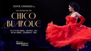 Joyce Cândido - Os Musicais de Chico Buarque no TEATRO CLARO RIO