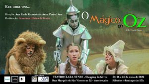 O Mágico de Oz no Teatro Clara Nunes