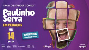 PAULINHO SERRA EM PEDAÇOS NO TEATRO MIGUEL FALABELLA