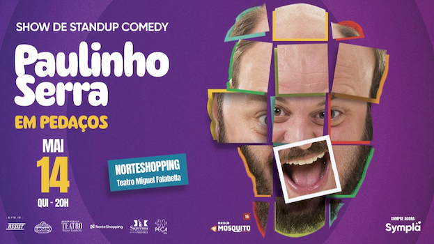 PAULINHO SERRA EM PEDAÇOS NO TEATRO MIGUEL FALABELLA