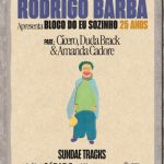 Rodrigo Barba Apresenta “Bloco do Eu Sozinho” – 25 Anos no Circo Voador
