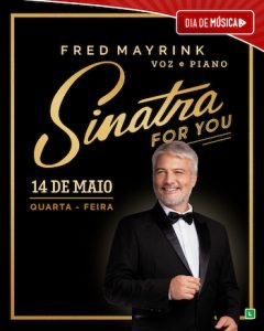 Sinatra For You no TEATRO CLARO RIO