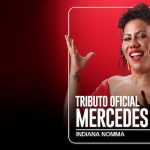 TRIBUTO OFICIAL MERCEDES SOSA POR INDIANA NOMMA NO BLUE NOTE - RJ