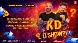KD O Show ?! é um espetáculo que nunca se repete no TEATRO MIGUEL FALABELLA