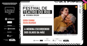 A Menina Escorrendo Dos Olhos Da Mãe - Teatro Riachuelo no TEATRO RIACHUELO
