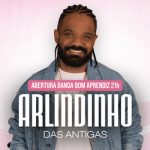 Arlindinho das Antigas