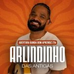 Arlindinho das Antigas no BECO DO RATO