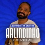 Arlindinho das Antigas no BECO DO RATO