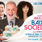 BAIXA SOCIEDADE no Teatro Clara Nunes