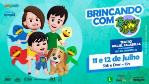 “Brincando com o Bento & totó" Em julho NO TEATRO MIGUEL FALABELLA