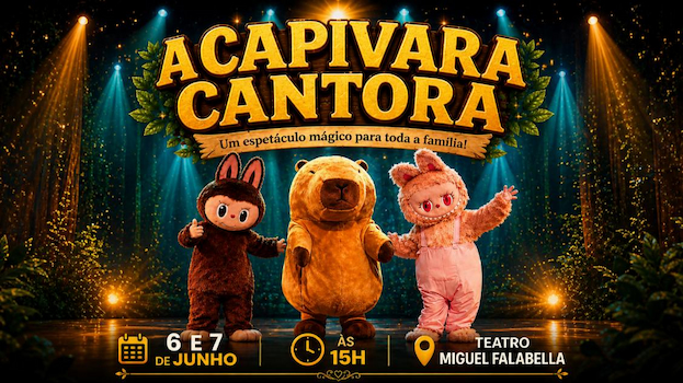 CAPIVARA CANTORA NO TEATRO MIGUEL FALABELLA