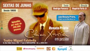 Chico Xavier em Pessoa no TEATRO MIGUEL FALABELLA