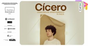 Cícero – 15 Anos De “Canções De Apartamento” no Teatro Riachuelo - RJ