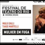 FTR - Mulher Em Fuga - Teatro Riachuelo