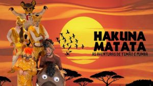 HAKUNA MATATA - AS AVENTURAS DE TIMÃO E PUMBA NO TEATRO FASHION MALL - RJ
