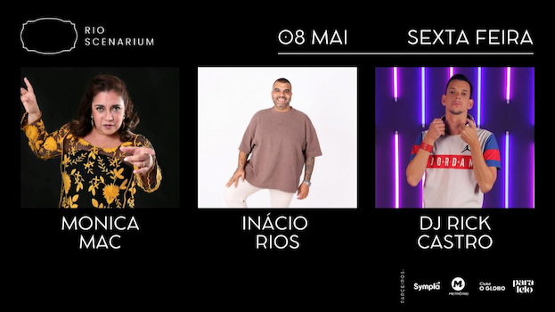 INÁCIO RIOS NO RIO SCENARIUM