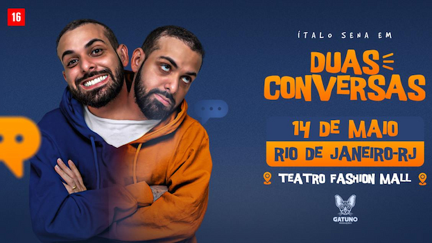 ÍTALO SENA EM DUAS CONVERSAS NO TEATRO FASHION MALL - RJ