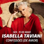 Isabella Taviani - Confissões (De Amor) no TEATRO CLARO RIO