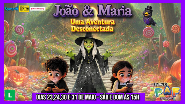 João e Maria - Uma Aventura Desconectada