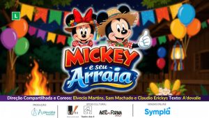 MICKEY E SEU ARRAIÁ
