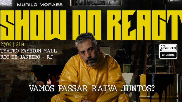 MURILO MORAES - SHOW DO REACT NO TEATRO FASHION MALL - RJ