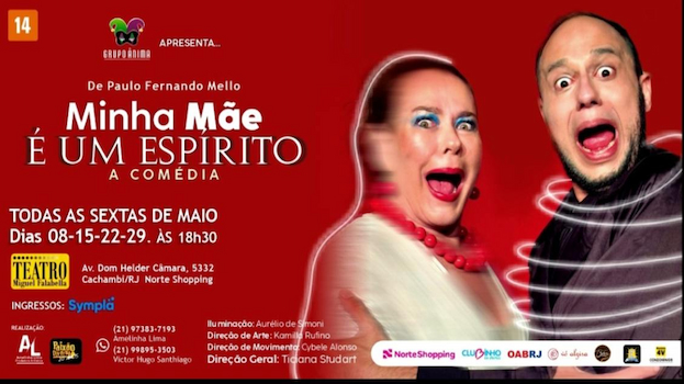 Minha mãe É um Espírito - A comédia! no TEATRO MIGUEL FALABELLA
