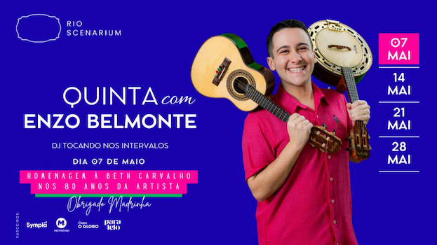 QUINTAS DE SAMBA COM ENZO BELMONTE NO RIO SCENARIUM
